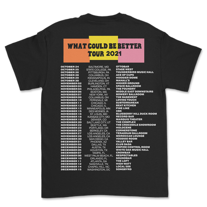 Happy Fits What Could Be Better 2021 Tour Tee